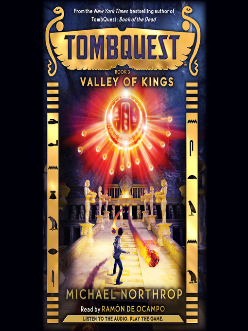 Title details for Valley of Kings (TombQuest, Book 3) by Michael Northrop - Wait list